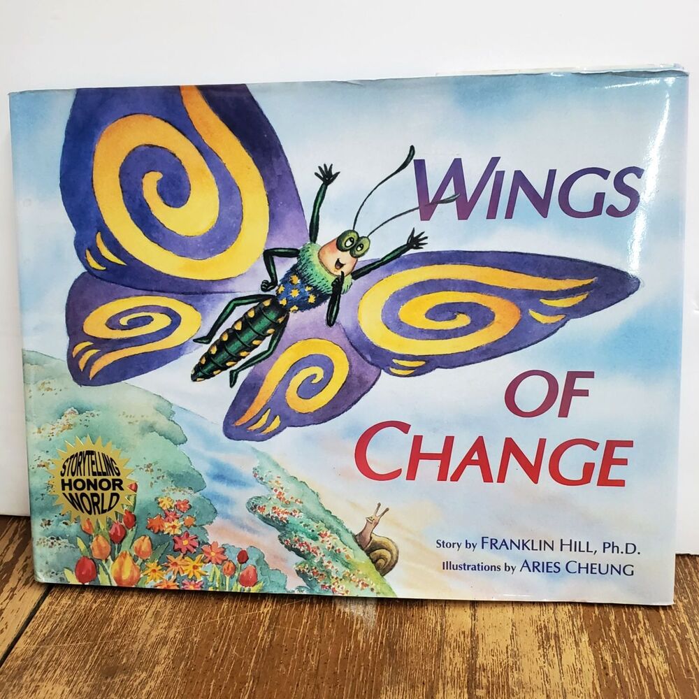 Wings of Change Franklin Hill Aries Cheung SIGNED 1st Edition Hardcover Children